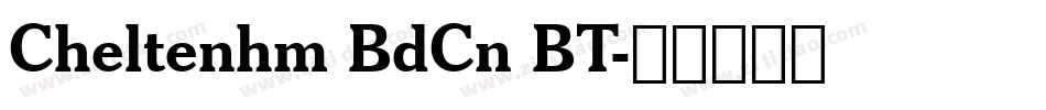 Cheltenhm BdCn BT字体转换